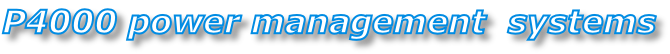 P4000 power management  systems